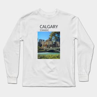 Calgary Alberta Canada Gift for Canadian Canada Day Present Souvenir T-shirt Hoodie Apparel Mug Notebook Tote Pillow Sticker Magnet Long Sleeve T-Shirt